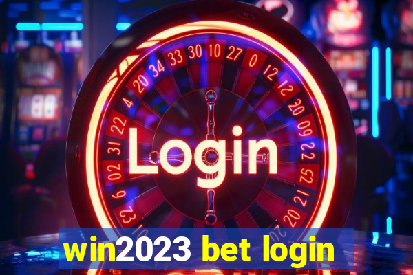 win2023 bet login